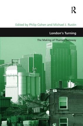 Бумажная книга «London's Turning: The Making of Thames Gateway», автор Майкл Дж. Растин - фото №1