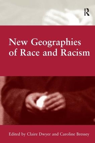 Бумажная книга «New Geographies of Race and Racism», автор Кэролайн Бресси - фото №1