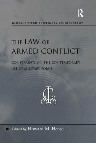 Бумажная книга «The Law of Armed Conflict: Constraints on the Contemporary Use of Military Force» - фото №1