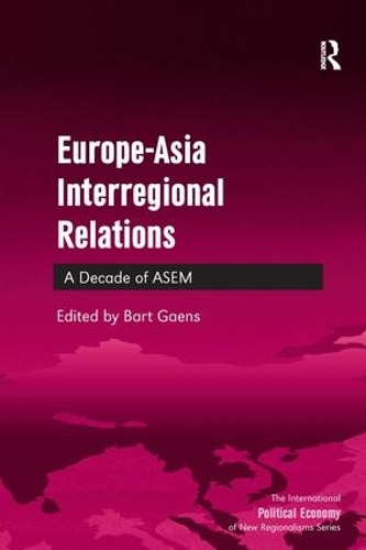 Паперова книга «Europe-Asia Interregional Relations: A Decade of ASEM» - фото №1