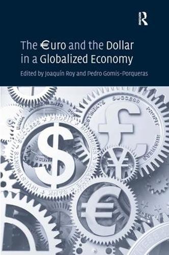 Бумажная книга «The €uro and the Dollar in a Globalized Economy», автор Педро Гомис-Поркерас - фото №1