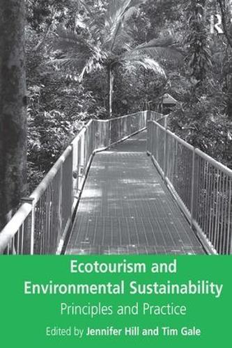 Паперова книга «Ecotourism and Environmental Sustainability: Principles and Practice», автор Тім Гейл - фото №1