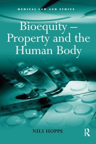 Бумажная книга «Bioequity – Property and the Human Body», автор Нильс Хоппе - фото №1
