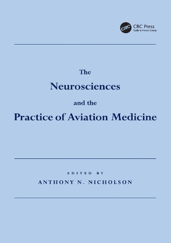 Бумажная книга «The Neurosciences and the Practice of Aviation Medicine» - фото №1