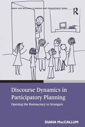 Бумажная книга «Discourse Dynamics in Participatory Planning: Opening the Bureaucracy to Strangers», автор Диана МакКаллум - фото №1