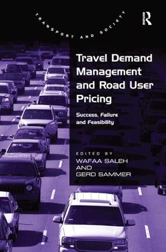 Бумажная книга «Travel Demand Management and Road User Pricing: Success, Failure and Feasibility», автор Герд Саммер - фото №1