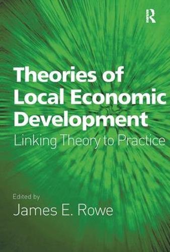Паперова книга «Theories of Local Economic Development: Linking Theory to Practice» - фото №1