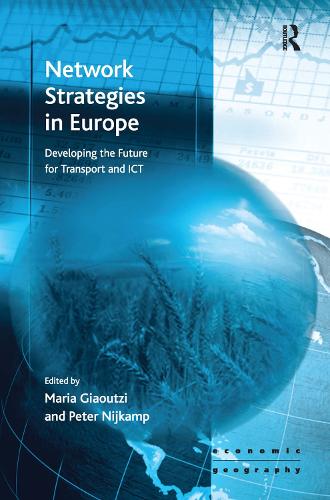 Бумажная книга «Network Strategies in Europe: Developing the Future for Transport and ICT», автор Мария Гяуци - фото №1