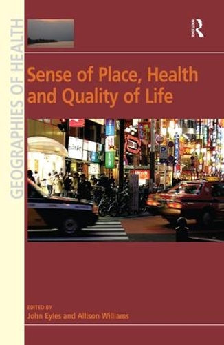 Бумажная книга «Sense of Place, Health and Quality of Life», автор Эллисон Уильямс - фото №1