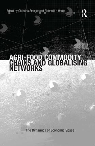Паперова книга «Agri-Food Commodity Chains and Globalising Networks», автор Річард Ле Херон - фото №1