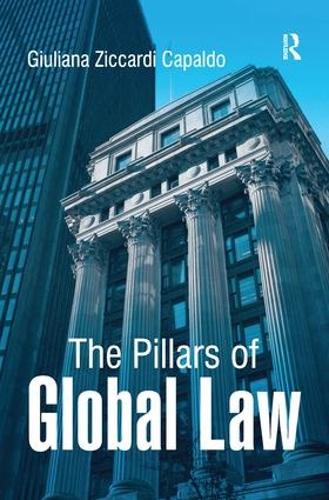 Бумажная книга «The Pillars of Global Law», автор Джулиана Зиккарди Капальдо - фото №1