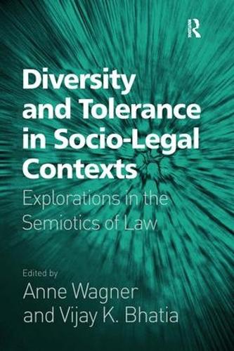 Бумажная книга «Diversity and Tolerance in Socio-Legal Contexts: Explorations in the Semiotics of Law», автор Виджай К. Бхатия - фото №1