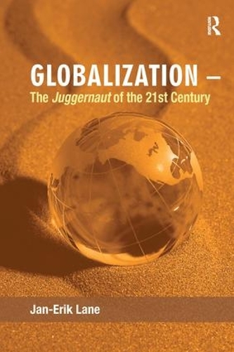 Бумажная книга «Globalization – The Juggernaut of the 21st Century», автор Ян-Эрик Лейн - фото №1