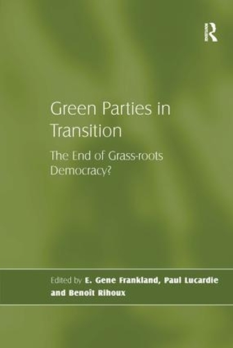 Паперова книга «Green Parties in Transition: The End of Grass-roots Democracy?», автор Пол Люкарді - фото №1