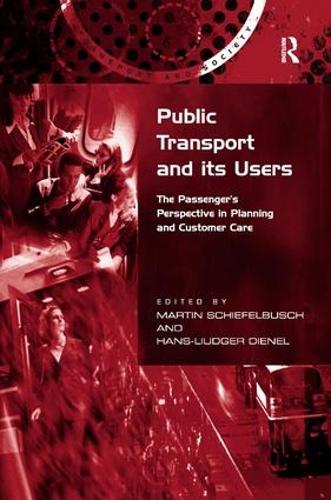 Бумажная книга «Public Transport and its Users: The Passenger's Perspective in Planning and Customer Care», автор Ханс-Людгер Динель - фото №1