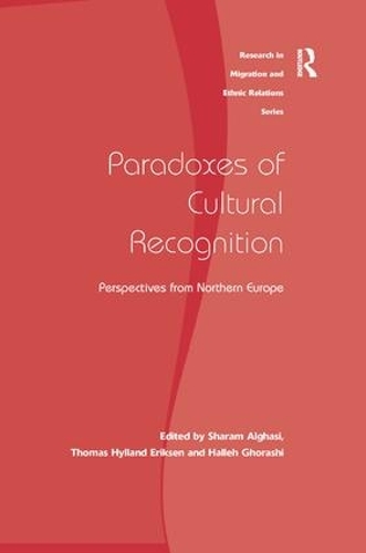 Бумажная книга «Paradoxes of Cultural Recognition: Perspectives from Northern Europe», автор Шарам Альгаси - фото №1