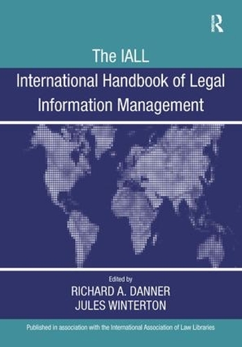 Бумажная книга «The IALL International Handbook of Legal Information Management», автор Ричард А. Дэннер - фото №1