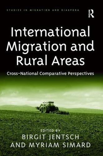 Бумажная книга «International Migration and Rural Areas: Cross-National Comparative Perspectives», автор Мириам Симар - фото №1