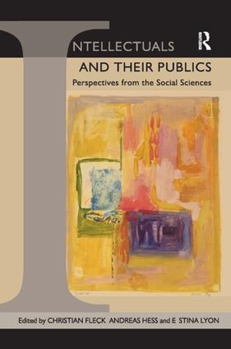 Бумажная книга «Intellectuals and their Publics: Perspectives from the Social Sciences», автор Кристиан Флек - фото №1