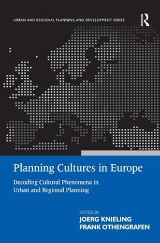 Бумажная книга «Planning Cultures in Europe: Decoding Cultural Phenomena in Urban and Regional Planning», автор Фрэнк Отенграфен - фото №1