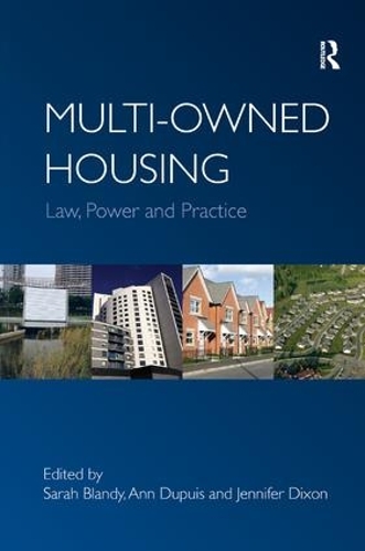 Паперова книга «Multi-owned Housing: Law, Power and Practice», автор Енн Дюпюї - фото №1