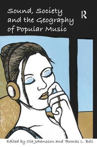 Паперова книга «Sound, Society and the Geography of Popular Music», автор Томас Л. Белл - фото №1
