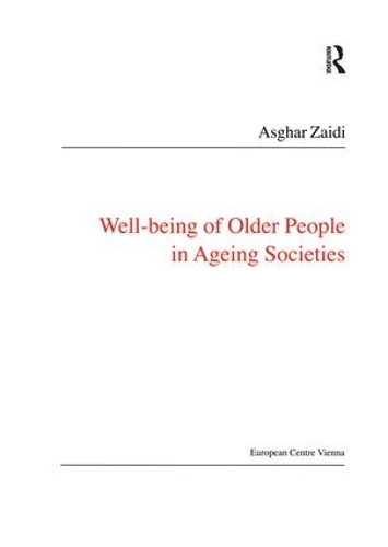 Бумажная книга «Well-Being of Older People in Ageing Societies», автор Асгар Заиди - фото №1