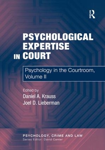 Паперова книга «Psychological Expertise in Court: Psychology in the Courtroom, Volume II», автор Деніел А. Краусс - фото №1