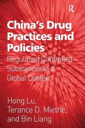 Бумажная книга «China's Drug Practices and Policies: Regulating Controlled Substances in a Global Context», авторов Бин Лян, Хонг Лу - фото №1