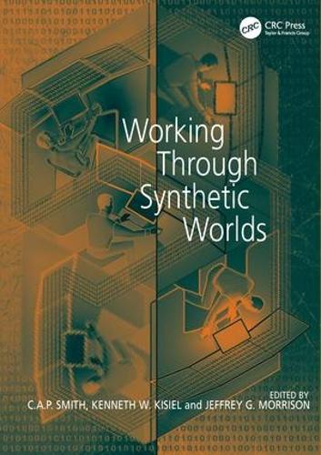 Бумажная книга «Working Through Synthetic Worlds», автор Кеннет В. Кисиль - фото №1