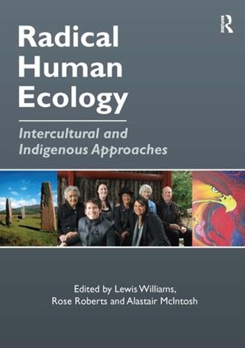 Паперова книга «Radical Human Ecology: Intercultural and Indigenous Approaches», автор Роза Робертс - фото №1
