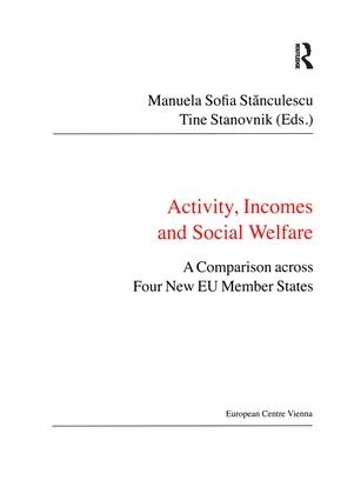 Паперова книга «Activity, Incomes and Social Welfare: A Comparison across Four New EU Member States», автор Мануела Софія Станкулеску - фото №1