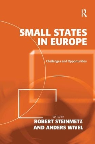 Паперова книга «Small States in Europe: Challenges and Opportunities», автор Роберт Штейнмец - фото №1