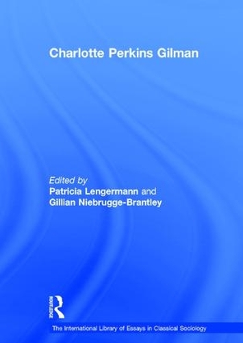 Бумажная книга «Charlotte Perkins Gilman», автор Джиллиан Ньебрюгге-Брантли - фото №1