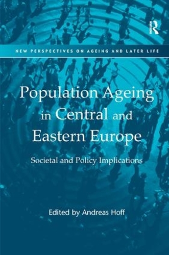 Паперова книга «Population Ageing in Central and Eastern Europe: Societal and Policy Implications» - фото №1