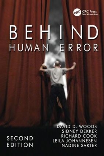 Паперова книга «Behind Human Error», авторів Девід Вудс, Лейла Йоханнесен, Надін Сартер, Сідні Деккер - фото №1