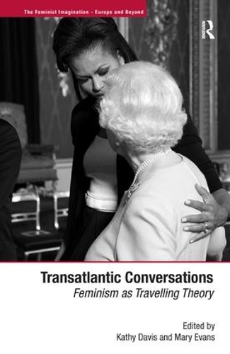 Бумажная книга «Transatlantic Conversations: Feminism as Travelling Theory», автор Мэри Эванс - фото №1