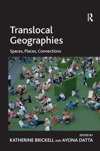 Бумажная книга «Translocal Geographies: Spaces, Places, Connections», автор Айона Датта - фото №1
