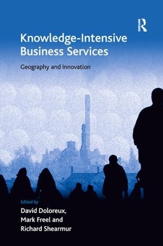 Паперова книга «Knowledge-Intensive Business Services: Geography and Innovation», автор Марк Фріл - фото №1