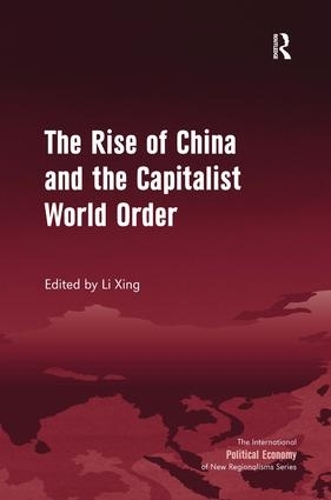 Паперова книга «The Rise of China and the Capitalist World Order» - фото №1