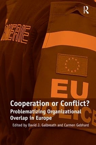 Паперова книга «Cooperation or Conflict?: Problematizing Organizational Overlap in Europe», автор Кармен Гебхард - фото №1
