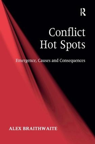 Бумажная книга «Conflict Hot Spots: Emergence, Causes and Consequences», автор Алекс Брейтвейт - фото №1