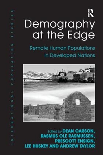 Паперова книга «Demography at the Edge: Remote Human Populations in Developed Nations», авторів Лі Хаскі, Прескотт Енсін, Расмус Оле Расмуссен - фото №1