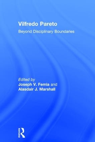 Бумажная книга «Vilfredo Pareto: Beyond Disciplinary Boundaries» - фото №1