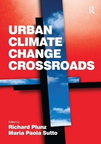 Бумажная книга «Urban Climate Change Crossroads», автор Мария Паола Сутто - фото №1