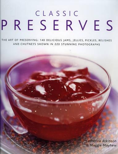 Бумажная книга «Classic Preserves», автор Кэтрин Аткинсон - фото №1