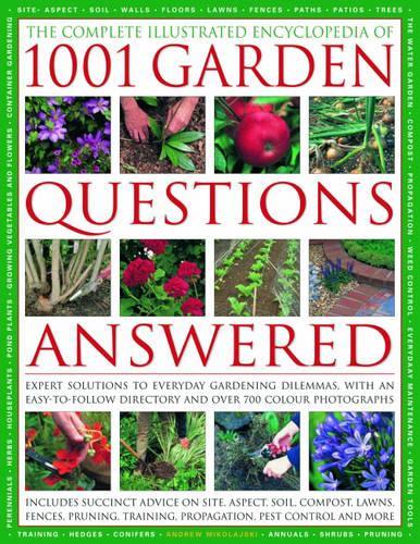 Бумажная книга «Complete Illustrated Encyclopedia of 1001 Garden Questions Answered», автор Эндрю Миколайски - фото №1