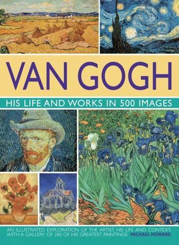 Бумажная книга «Van Gogh: His Life and Works in 500 Images», автор Майкл Ховард - фото №1