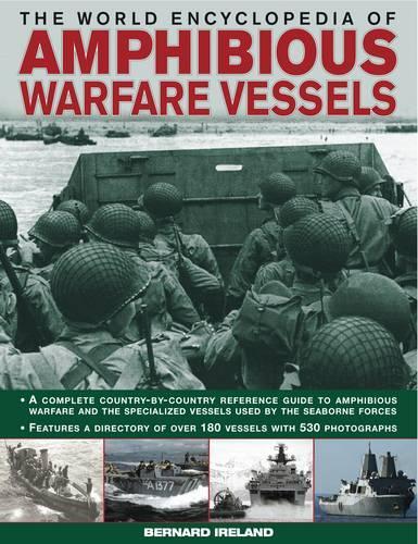 Бумажная книга «World Encyclopedia of Amphibious Warfare Vessels», автор Бернард Айрленд - фото №1