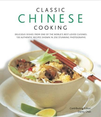 Паперова книга «Classic Chinese Cooking», автор Денні Чан - фото №1